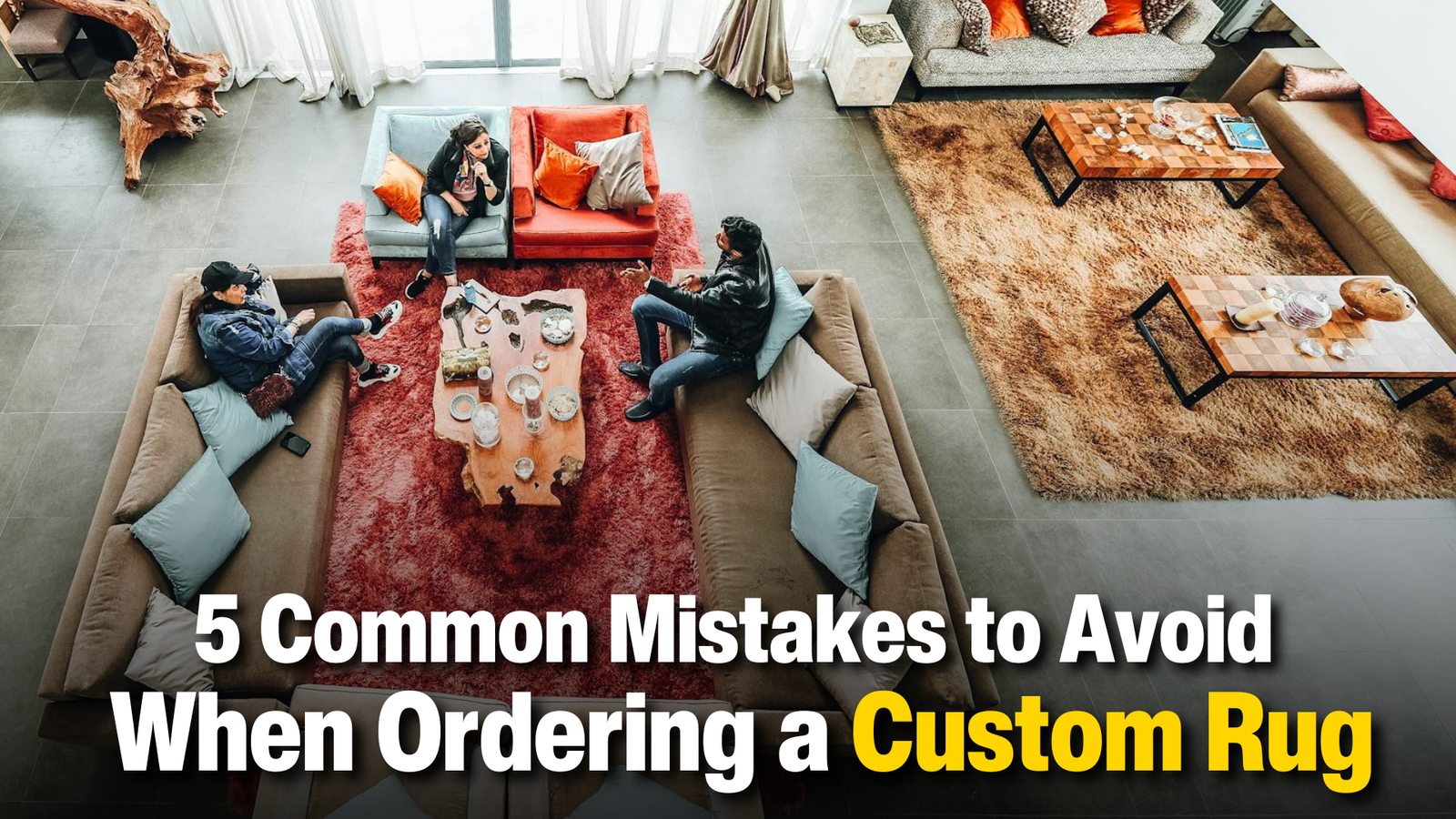 When Ordering a Custom Rug