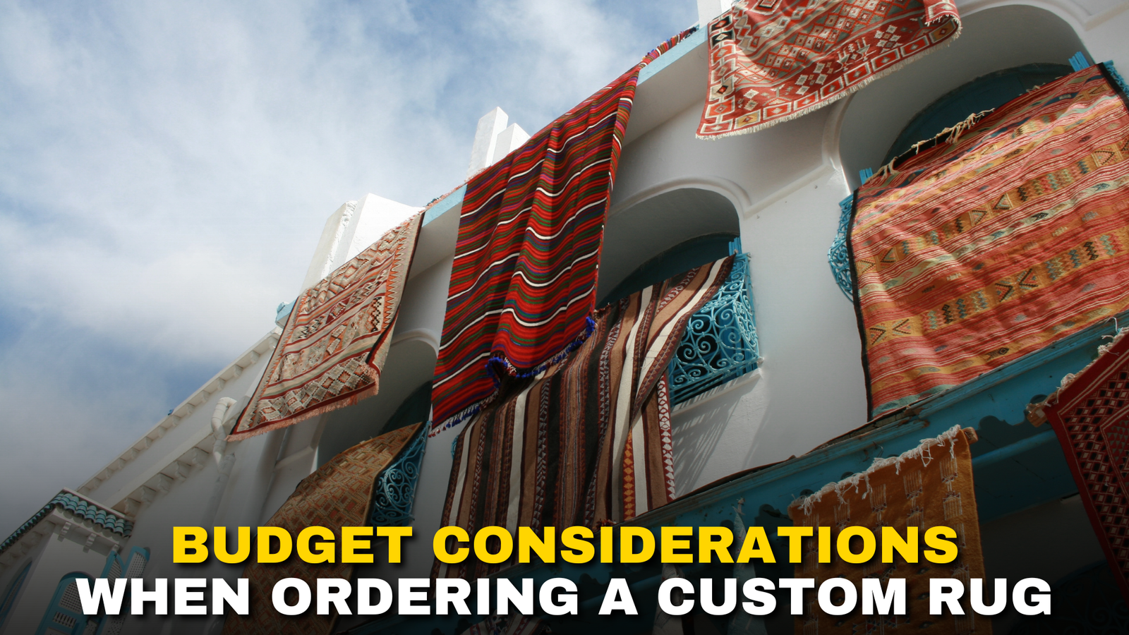 Budget Considerations When Ordering a Custom Rug