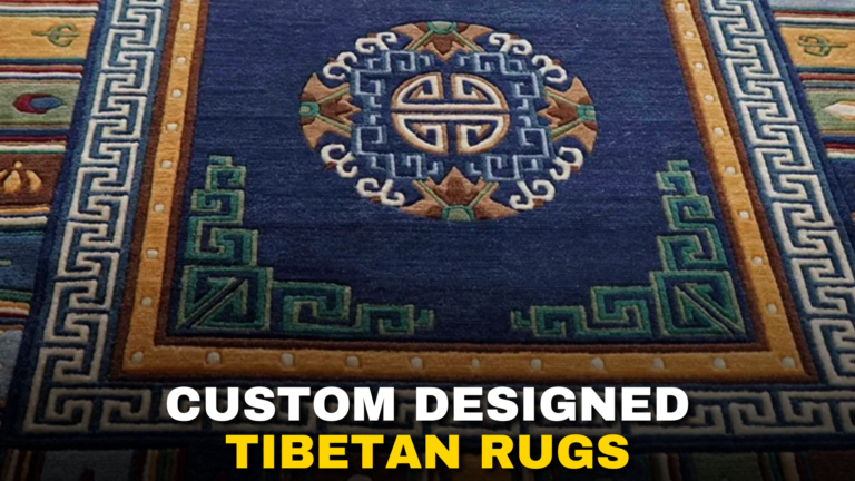 Custom Designed tibetian rugs