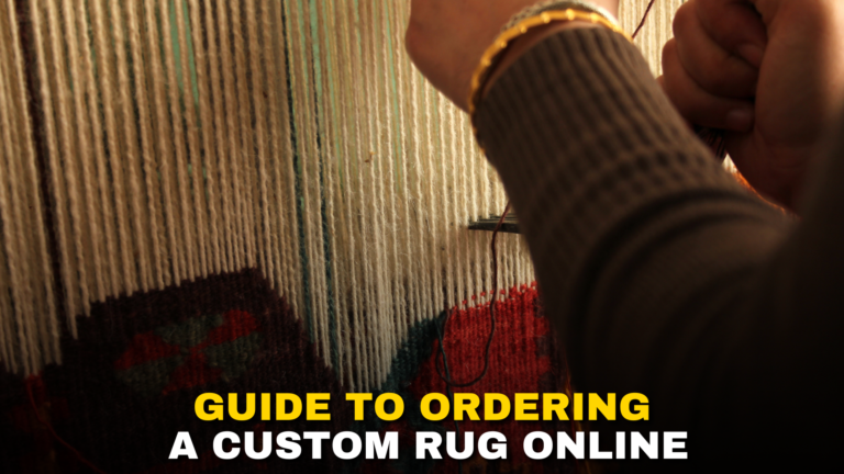 Step-by-Step Guide to Ordering a Custom Rug Online